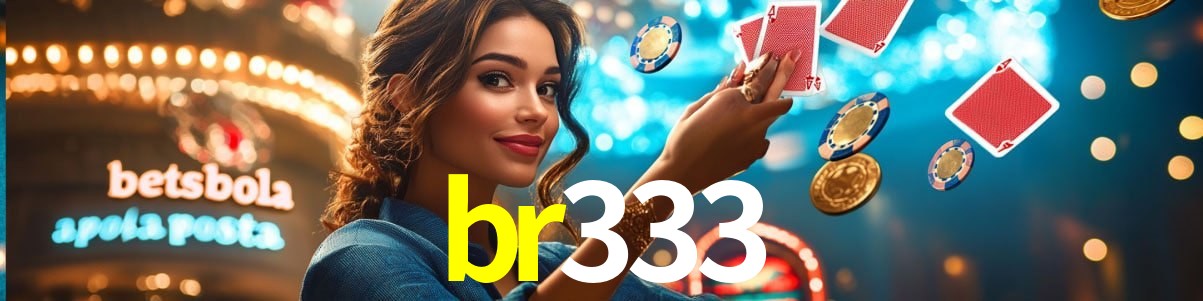 Bonus Features br333